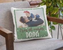  Cojin Personalizado "Eres el Mejor Papá"